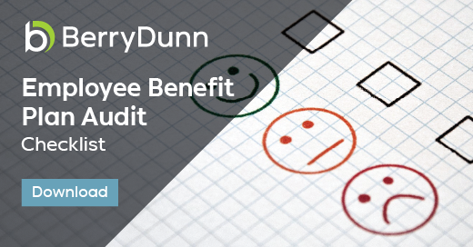 Employee Benefit Plan Audit Checklist | BerryDunn